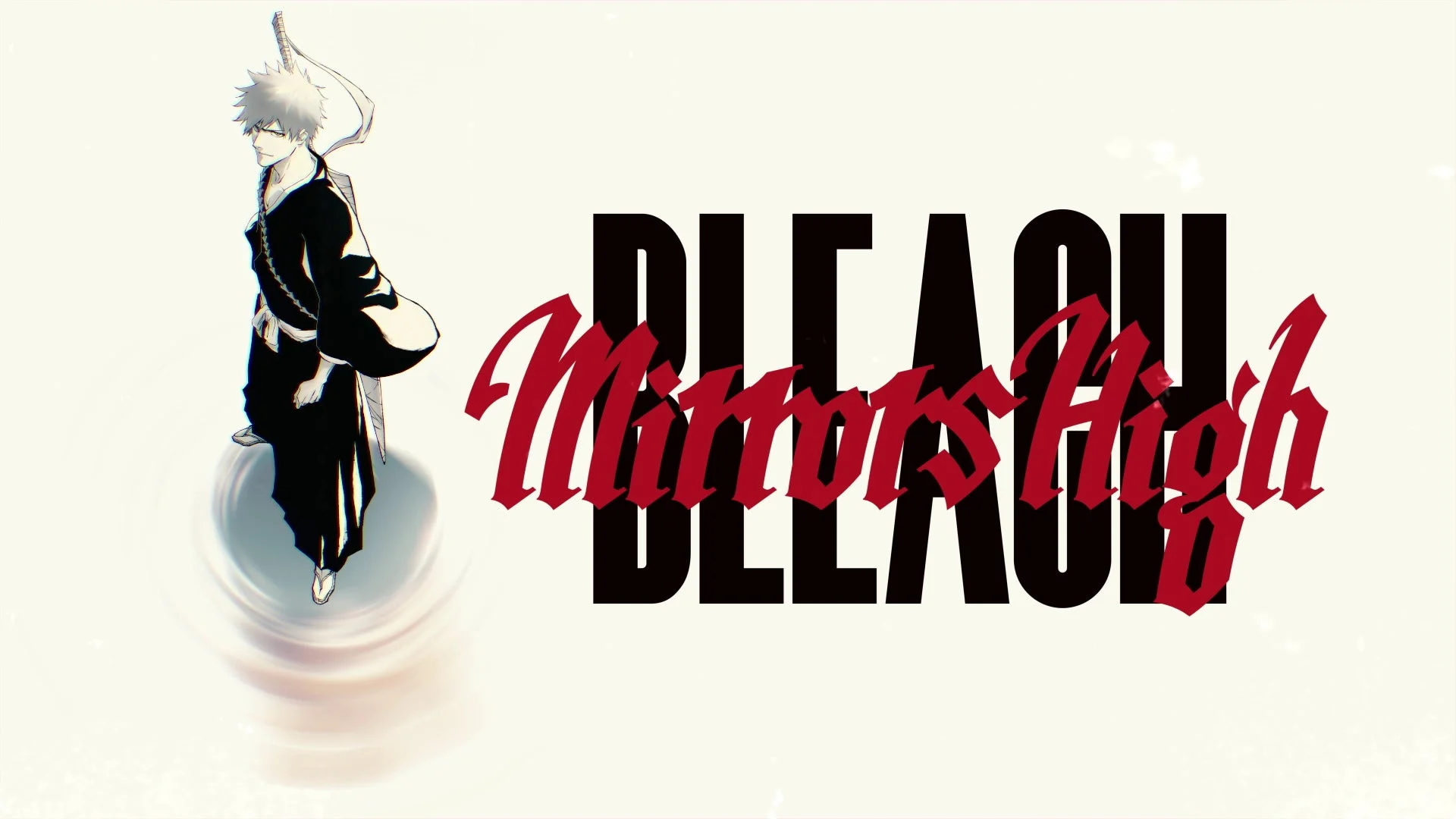 BLEACH Mirrors Highロゴ
