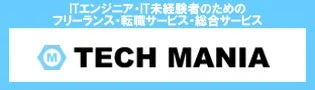「TECH MANIA」というロゴが中央に配置された画像です。IT分野のキャリア支援サービスに関する広告またはブランドイメージを示しています。